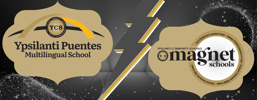Ypsilanti Puentes Multilingual School and logo Ypsilanti Community Schools Magnet Schools Logo